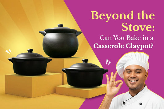  Beyond the Stove Can You Bake in a Casserole Claypot 