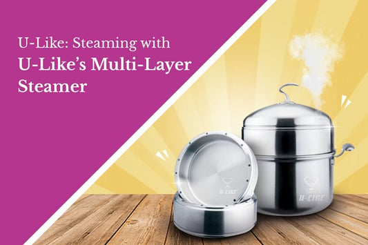 Steaming with U-Like’s Multi-Layer Steamer