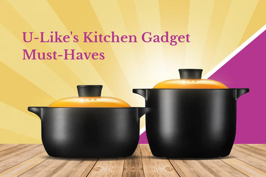 U-Like's Kitchen Gadget Must-Haves